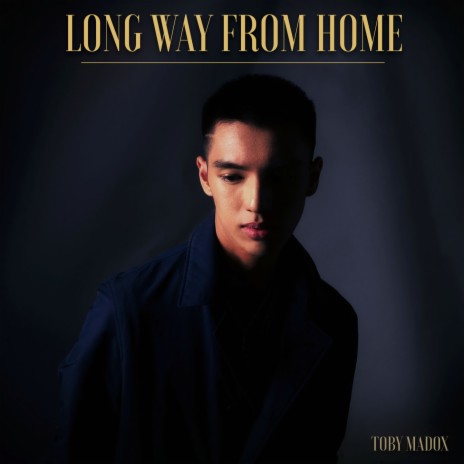 Long Way From Home | Boomplay Music