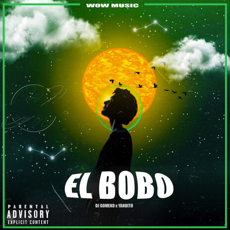 El Bobo ft. Yandito | Boomplay Music