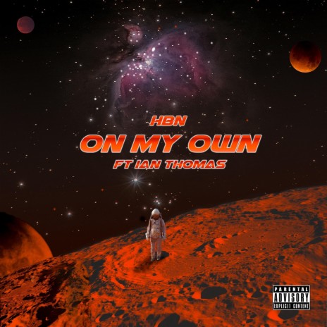 On My Own ft. Ian Thomas | Boomplay Music