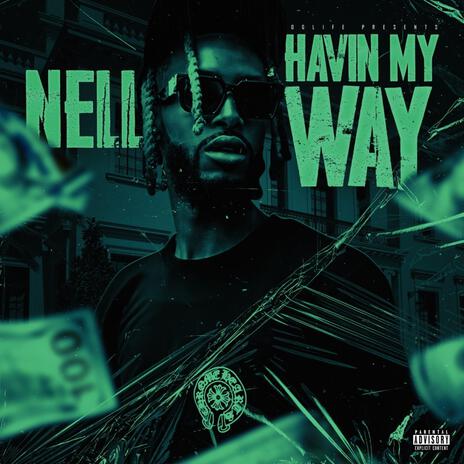 Havin My Way | Boomplay Music