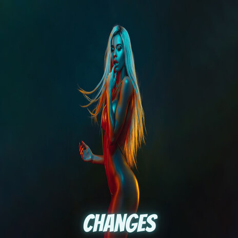 Changes | Boomplay Music