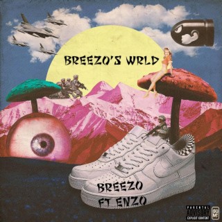 Breezo's Wrld