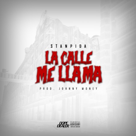 La Calle Me Llama ft. Johnny Money