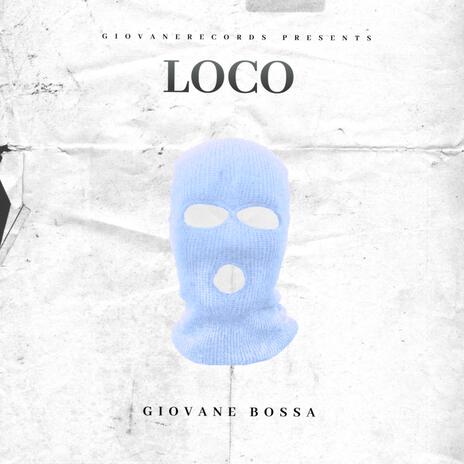 LOCO | Boomplay Music