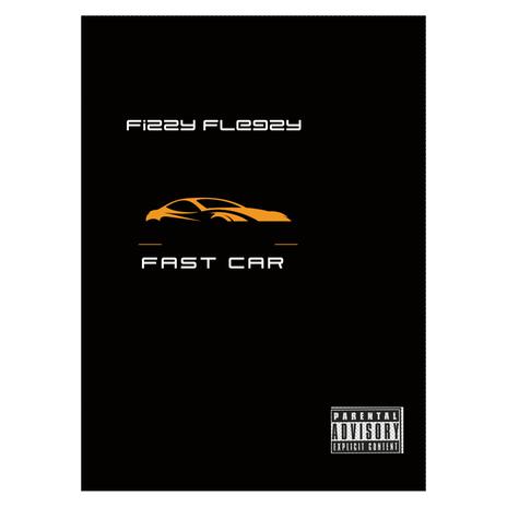 Fast car | Boomplay Music