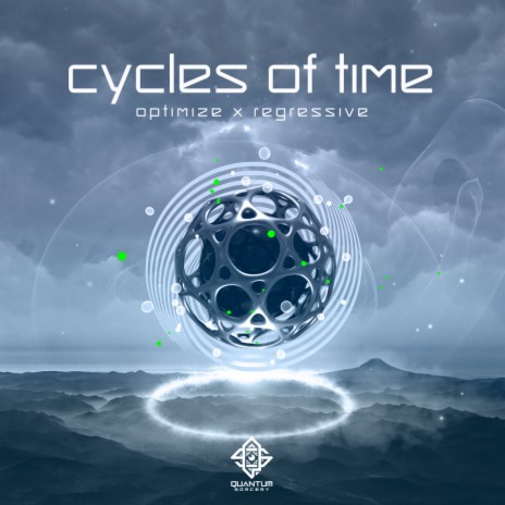 Cycles Of Time (Original Mix) ft. Regressive