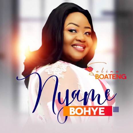 Nyame Bohye | Boomplay Music