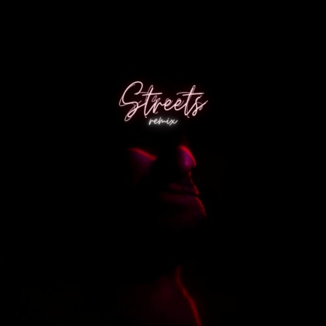 Streets (Remix) | Boomplay Music