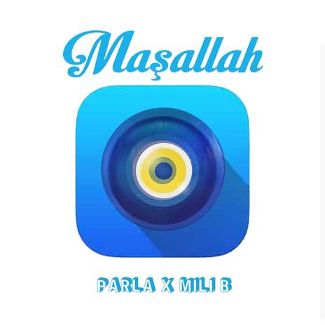 MAŞALLAH ft. Mili B | Boomplay Music