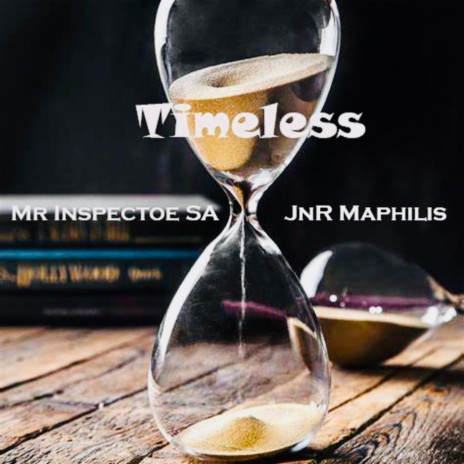 Timeless (JnR Maphilis Remix) ft. JnR Maphilis