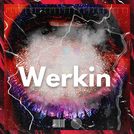 Werkin (With Ty Dolla $ign) | Boomplay Music