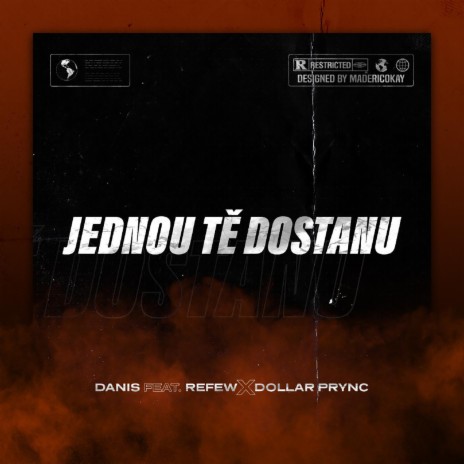 Jednou tě dostanou ft. Refew & Dollar Prync | Boomplay Music