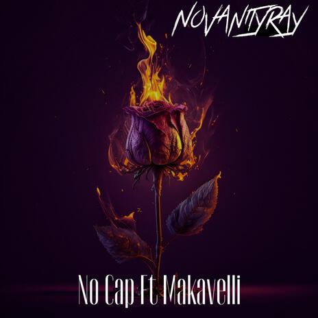 No Cap ft. Makavelli | Boomplay Music