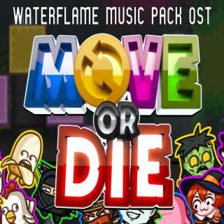 Move or Die (Original Game Soundtrack)