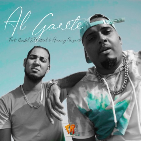 Al Garete ft. Maikel el Virtual & Amaury Brigante | Boomplay Music