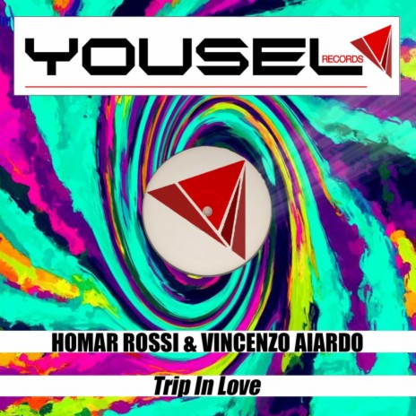 Do Trip In Love ft. Vincenzo Aiardo