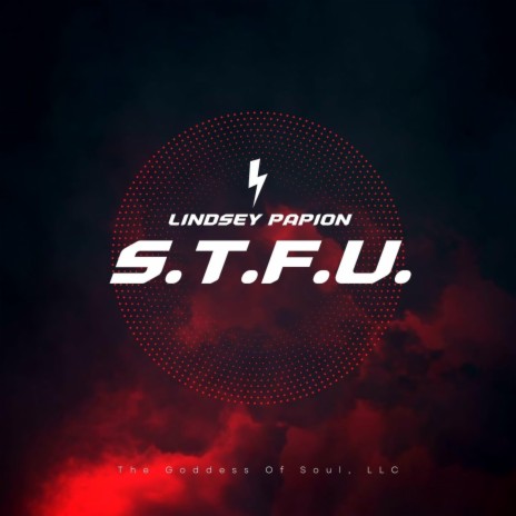 S.T.F.U. | Boomplay Music