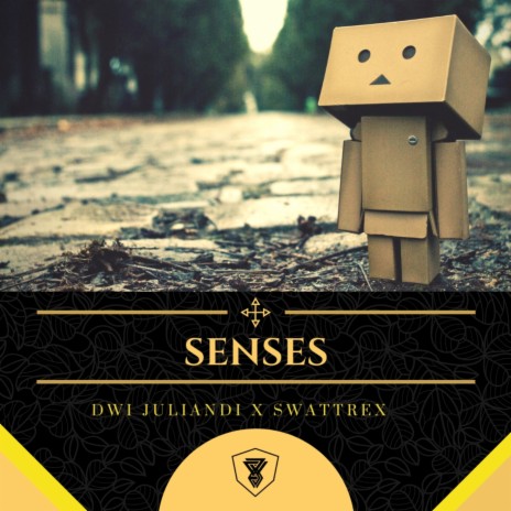 Senses ft. Dwi Juliandi | Boomplay Music