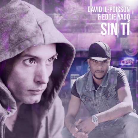 Sin Ti ft. Eddie Yago | Boomplay Music