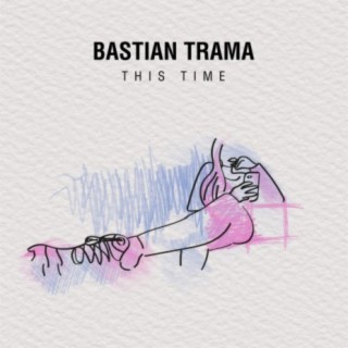Bastian Trama