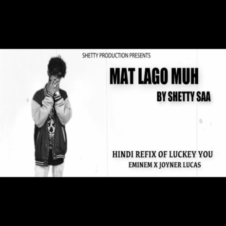Mat Lago Muh (Lucky You Remix)