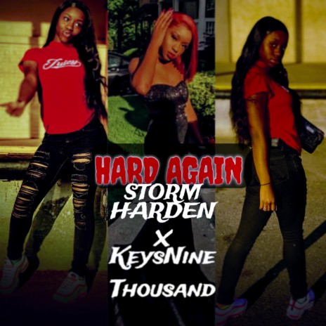 Hard Again ft. StormHarden | Boomplay Music