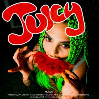 Juicy lyrics | Boomplay Music