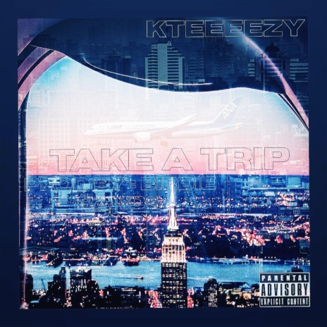 Take A Trip | Boomplay Music