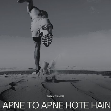 Apne To Apne Hote Hain | Boomplay Music