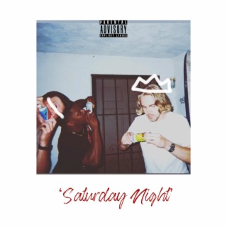 Saturday Night lyrics | Boomplay Music