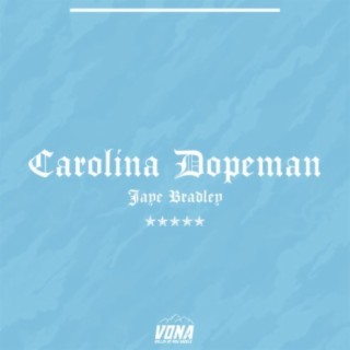 Carolina Dopeman