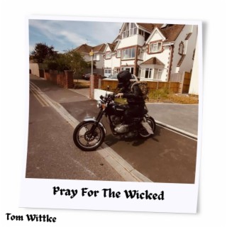 Pray For The Wicked