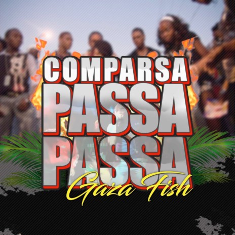 Comparsa Passa Passa | Boomplay Music