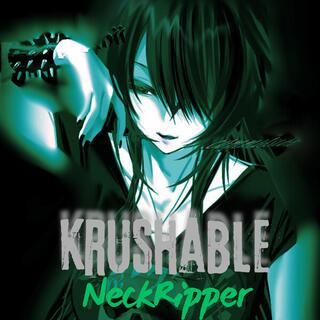 Krushable