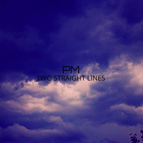 Two Straight Lines | Boomplay Music