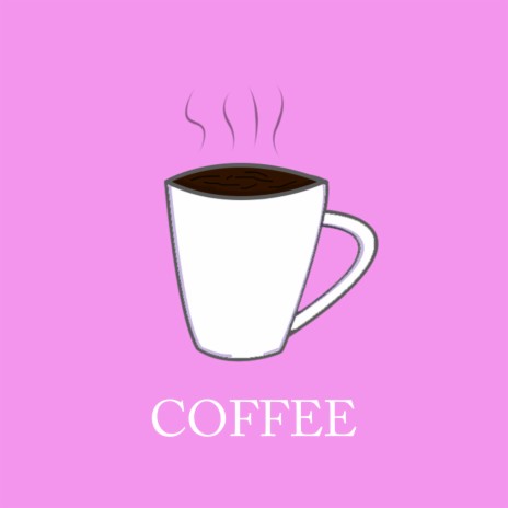 Coffee | Boomplay Music