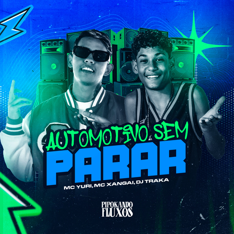 Automotivo Sem Parar ft. DJ TRAKA | Boomplay Music