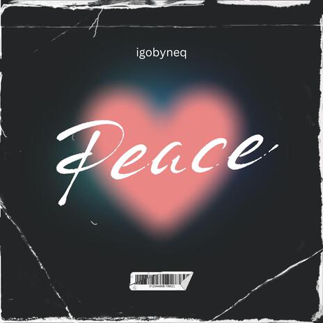 Peace | Boomplay Music