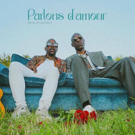 3éme Consulation: Parlons d'amour ft. Atos Bi. | Boomplay Music