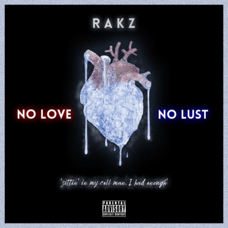 No Love No Lust | Boomplay Music