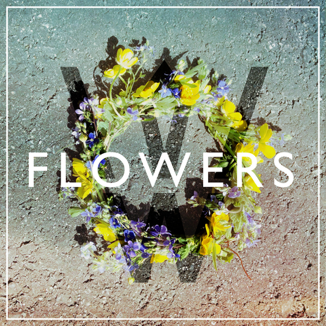 Flowers | Boomplay Music