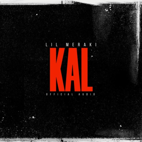 Kal | Boomplay Music