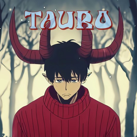 TAURO (2023 Remastered Version) | Boomplay Music