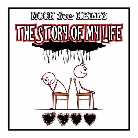 The Story of My Life | Boomplay Music