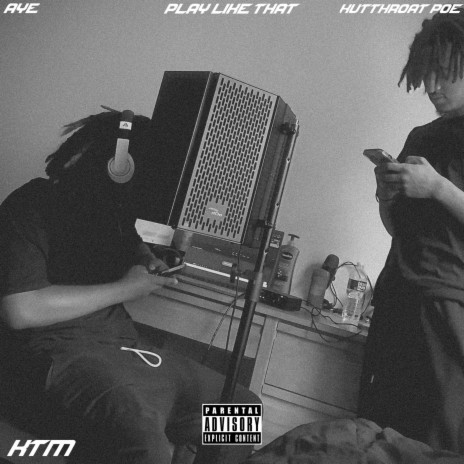 Play Like That ft. Kutthroat Poe