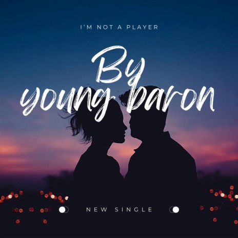 I'm Not A Player | Boomplay Music