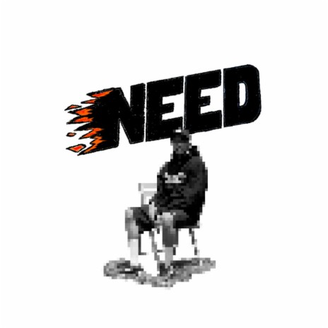 Need | Boomplay Music