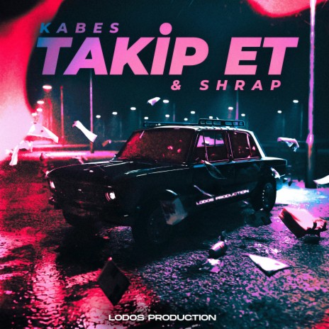Takip Et ft. Shrap | Boomplay Music