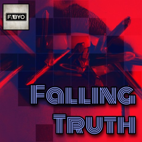 Falling Truth