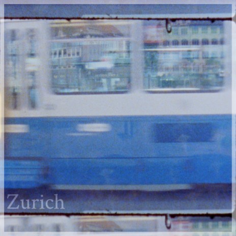 Zurich | Boomplay Music